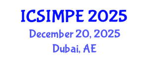 International Conference on Sports Injury Management and Performance Enhancement (ICSIMPE) December 20, 2025 - Dubai, United Arab Emirates
