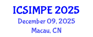 International Conference on Sports Injury Management and Performance Enhancement (ICSIMPE) December 09, 2025 - Macau, China