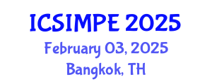 International Conference on Sports Injury Management and Performance Enhancement (ICSIMPE) February 03, 2025 - Bangkok, Thailand