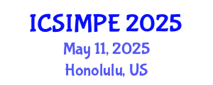 International Conference on Sports Injury Management and Performance Enhancement (ICSIMPE) May 11, 2025 - Honolulu, United States