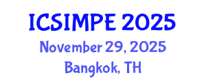 International Conference on Sports Injury Management and Performance Enhancement (ICSIMPE) November 29, 2025 - Bangkok, Thailand