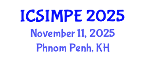 International Conference on Sports Injury Management and Performance Enhancement (ICSIMPE) November 11, 2025 - Phnom Penh, Cambodia