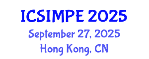 International Conference on Sports Injury Management and Performance Enhancement (ICSIMPE) September 27, 2025 - Hong Kong, China