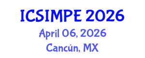 International Conference on Sports Injury Management and Performance Enhancement (ICSIMPE) April 06, 2026 - Cancún, Mexico International Conference on Sports Injury Management and Performance Enhancement (ICSIMPE) April 06, 2026 - Cancún, Mexico