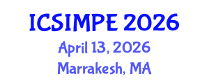 International Conference on Sports Injury Management and Performance Enhancement (ICSIMPE) April 13, 2026 - Marrakesh, Morocco International Conference on Sports Injury Management and Performance Enhancement (ICSIMPE) April 13, 2026 - Marrakesh, Morocco