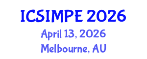International Conference on Sports Injury Management and Performance Enhancement (ICSIMPE) April 13, 2026 - Melbourne, Australia International Conference on Sports Injury Management and Performance Enhancement (ICSIMPE) April 13, 2026 - Melbourne, Australia