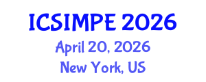 International Conference on Sports Injury Management and Performance Enhancement (ICSIMPE) April 20, 2026 - New York, United States International Conference on Sports Injury Management and Performance Enhancement (ICSIMPE) April 20, 2026 - New York, United States
