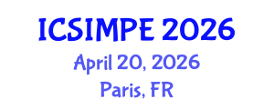 International Conference on Sports Injury Management and Performance Enhancement (ICSIMPE) April 20, 2026 - Paris, France International Conference on Sports Injury Management and Performance Enhancement (ICSIMPE) April 20, 2026 - Paris, France