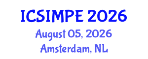 International Conference on Sports Injury Management and Performance Enhancement (ICSIMPE) August 05, 2026 - Amsterdam, Netherlands International Conference on Sports Injury Management and Performance Enhancement (ICSIMPE) August 05, 2026 - Amsterdam, Netherlands