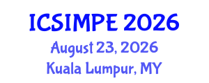 International Conference on Sports Injury Management and Performance Enhancement (ICSIMPE) August 23, 2026 - Kuala Lumpur, Malaysia International Conference on Sports Injury Management and Performance Enhancement (ICSIMPE) August 23, 2026 - Kuala Lumpur, Malaysia