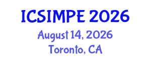 International Conference on Sports Injury Management and Performance Enhancement (ICSIMPE) August 14, 2026 - Toronto, Canada International Conference on Sports Injury Management and Performance Enhancement (ICSIMPE) August 14, 2026 - Toronto, Canada