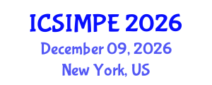 International Conference on Sports Injury Management and Performance Enhancement (ICSIMPE) December 09, 2026 - New York, United States International Conference on Sports Injury Management and Performance Enhancement (ICSIMPE) December 09, 2026 - New York, United States