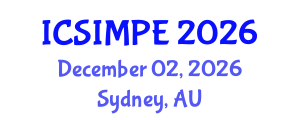 International Conference on Sports Injury Management and Performance Enhancement (ICSIMPE) December 02, 2026 - Sydney, Australia International Conference on Sports Injury Management and Performance Enhancement (ICSIMPE) December 02, 2026 - Sydney, Australia