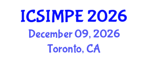 International Conference on Sports Injury Management and Performance Enhancement (ICSIMPE) December 09, 2026 - Toronto, Canada International Conference on Sports Injury Management and Performance Enhancement (ICSIMPE) December 09, 2026 - Toronto, Canada