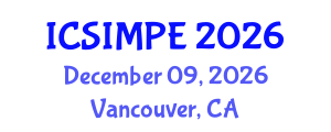 International Conference on Sports Injury Management and Performance Enhancement (ICSIMPE) December 09, 2026 - Vancouver, Canada International Conference on Sports Injury Management and Performance Enhancement (ICSIMPE) December 09, 2026 - Vancouver, Canada