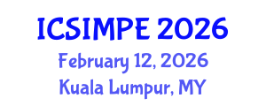 International Conference on Sports Injury Management and Performance Enhancement (ICSIMPE) February 12, 2026 - Kuala Lumpur, Malaysia International Conference on Sports Injury Management and Performance Enhancement (ICSIMPE) February 12, 2026 - Kuala Lumpur, Malaysia