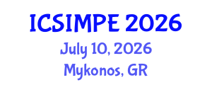 International Conference on Sports Injury Management and Performance Enhancement (ICSIMPE) July 10, 2026 - Mykonos, Greece International Conference on Sports Injury Management and Performance Enhancement (ICSIMPE) July 10, 2026 - Mykonos, Greece