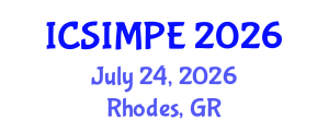 International Conference on Sports Injury Management and Performance Enhancement (ICSIMPE) July 24, 2026 - Rhodes, Greece International Conference on Sports Injury Management and Performance Enhancement (ICSIMPE) July 24, 2026 - Rhodes, Greece