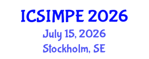 International Conference on Sports Injury Management and Performance Enhancement (ICSIMPE) July 15, 2026 - Stockholm, Sweden International Conference on Sports Injury Management and Performance Enhancement (ICSIMPE) July 15, 2026 - Stockholm, Sweden