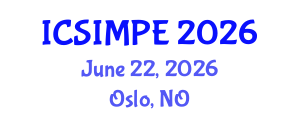 International Conference on Sports Injury Management and Performance Enhancement (ICSIMPE) June 22, 2026 - Oslo, Norway International Conference on Sports Injury Management and Performance Enhancement (ICSIMPE) June 22, 2026 - Oslo, Norway