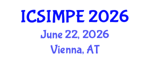 International Conference on Sports Injury Management and Performance Enhancement (ICSIMPE) June 22, 2026 - Vienna, Austria International Conference on Sports Injury Management and Performance Enhancement (ICSIMPE) June 22, 2026 - Vienna, Austria