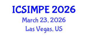 International Conference on Sports Injury Management and Performance Enhancement (ICSIMPE) March 23, 2026 - Las Vegas, United States International Conference on Sports Injury Management and Performance Enhancement (ICSIMPE) March 23, 2026 - Las Vegas, United States
