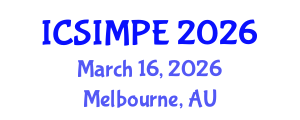 International Conference on Sports Injury Management and Performance Enhancement (ICSIMPE) March 16, 2026 - Melbourne, Australia International Conference on Sports Injury Management and Performance Enhancement (ICSIMPE) March 16, 2026 - Melbourne, Australia