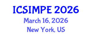 International Conference on Sports Injury Management and Performance Enhancement (ICSIMPE) March 16, 2026 - New York, United States International Conference on Sports Injury Management and Performance Enhancement (ICSIMPE) March 16, 2026 - New York, United States