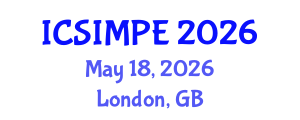 International Conference on Sports Injury Management and Performance Enhancement (ICSIMPE) May 18, 2026 - London, United Kingdom International Conference on Sports Injury Management and Performance Enhancement (ICSIMPE) May 18, 2026 - London, United Kingdom