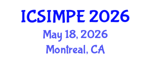 International Conference on Sports Injury Management and Performance Enhancement (ICSIMPE) May 18, 2026 - Montreal, Canada International Conference on Sports Injury Management and Performance Enhancement (ICSIMPE) May 18, 2026 - Montreal, Canada