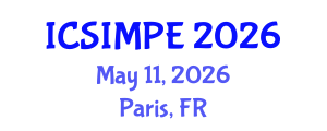 International Conference on Sports Injury Management and Performance Enhancement (ICSIMPE) May 11, 2026 - Paris, France International Conference on Sports Injury Management and Performance Enhancement (ICSIMPE) May 11, 2026 - Paris, France