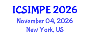 International Conference on Sports Injury Management and Performance Enhancement (ICSIMPE) November 04, 2026 - New York, United States International Conference on Sports Injury Management and Performance Enhancement (ICSIMPE) November 04, 2026 - New York, United States