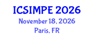 International Conference on Sports Injury Management and Performance Enhancement (ICSIMPE) November 18, 2026 - Paris, France International Conference on Sports Injury Management and Performance Enhancement (ICSIMPE) November 18, 2026 - Paris, France