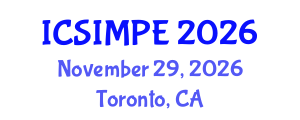 International Conference on Sports Injury Management and Performance Enhancement (ICSIMPE) November 29, 2026 - Toronto, Canada International Conference on Sports Injury Management and Performance Enhancement (ICSIMPE) November 29, 2026 - Toronto, Canada