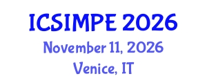 International Conference on Sports Injury Management and Performance Enhancement (ICSIMPE) November 11, 2026 - Venice, Italy International Conference on Sports Injury Management and Performance Enhancement (ICSIMPE) November 11, 2026 - Venice, Italy
