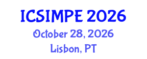 International Conference on Sports Injury Management and Performance Enhancement (ICSIMPE) October 28, 2026 - Lisbon, Portugal International Conference on Sports Injury Management and Performance Enhancement (ICSIMPE) October 28, 2026 - Lisbon, Portugal