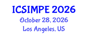 International Conference on Sports Injury Management and Performance Enhancement (ICSIMPE) October 28, 2026 - Los Angeles, United States International Conference on Sports Injury Management and Performance Enhancement (ICSIMPE) October 28, 2026 - Los Angeles, United States