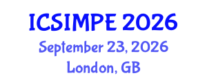 International Conference on Sports Injury Management and Performance Enhancement (ICSIMPE) September 23, 2026 - London, United Kingdom International Conference on Sports Injury Management and Performance Enhancement (ICSIMPE) September 23, 2026 - London, United Kingdom