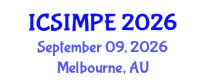 International Conference on Sports Injury Management and Performance Enhancement (ICSIMPE) September 09, 2026 - Melbourne, Australia International Conference on Sports Injury Management and Performance Enhancement (ICSIMPE) September 09, 2026 - Melbourne, Australia