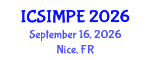 International Conference on Sports Injury Management and Performance Enhancement (ICSIMPE) September 16, 2026 - Nice, France International Conference on Sports Injury Management and Performance Enhancement (ICSIMPE) September 16, 2026 - Nice, France