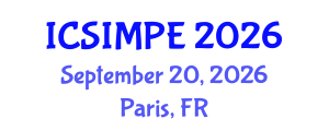 International Conference on Sports Injury Management and Performance Enhancement (ICSIMPE) September 20, 2026 - Paris, France International Conference on Sports Injury Management and Performance Enhancement (ICSIMPE) September 20, 2026 - Paris, France