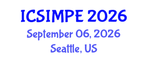 International Conference on Sports Injury Management and Performance Enhancement (ICSIMPE) September 06, 2026 - Seattle, United States International Conference on Sports Injury Management and Performance Enhancement (ICSIMPE) September 06, 2026 - Seattle, United States