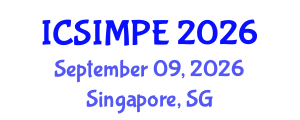 International Conference on Sports Injury Management and Performance Enhancement (ICSIMPE) September 09, 2026 - Singapore, Singapore International Conference on Sports Injury Management and Performance Enhancement (ICSIMPE) September 09, 2026 - Singapore, Singapore