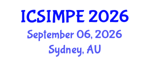 International Conference on Sports Injury Management and Performance Enhancement (ICSIMPE) September 06, 2026 - Sydney, Australia International Conference on Sports Injury Management and Performance Enhancement (ICSIMPE) September 06, 2026 - Sydney, Australia