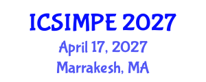 International Conference on Sports Injury Management and Performance Enhancement (ICSIMPE) April 17, 2027 - Marrakesh, Morocco International Conference on Sports Injury Management and Performance Enhancement (ICSIMPE) April 17, 2027 - Marrakesh, Morocco