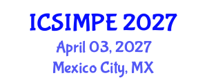 International Conference on Sports Injury Management and Performance Enhancement (ICSIMPE) April 03, 2027 - Mexico City, Mexico International Conference on Sports Injury Management and Performance Enhancement (ICSIMPE) April 03, 2027 - Mexico City, Mexico