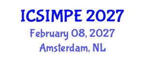 International Conference on Sports Injury Management and Performance Enhancement (ICSIMPE) February 08, 2027 - Amsterdam, Netherlands International Conference on Sports Injury Management and Performance Enhancement (ICSIMPE) February 08, 2027 - Amsterdam, Netherlands
