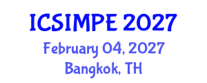 International Conference on Sports Injury Management and Performance Enhancement (ICSIMPE) February 04, 2027 - Bangkok, Thailand International Conference on Sports Injury Management and Performance Enhancement (ICSIMPE) February 04, 2027 - Bangkok, Thailand