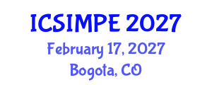 International Conference on Sports Injury Management and Performance Enhancement (ICSIMPE) February 17, 2027 - Bogota, Colombia International Conference on Sports Injury Management and Performance Enhancement (ICSIMPE) February 17, 2027 - Bogota, Colombia