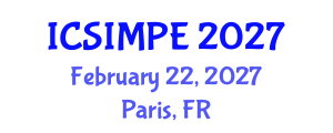 International Conference on Sports Injury Management and Performance Enhancement (ICSIMPE) February 22, 2027 - Paris, France International Conference on Sports Injury Management and Performance Enhancement (ICSIMPE) February 22, 2027 - Paris, France